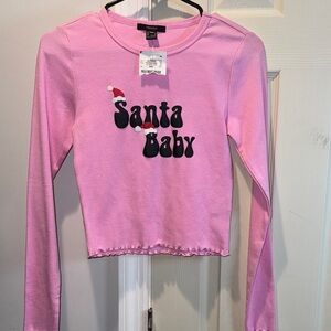 Forever 21 Pink Long Sleeve Santa Baby Tee